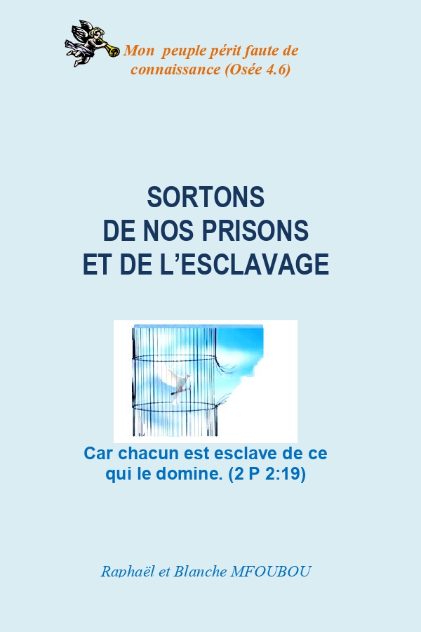 Sortons de nos prisons et de l'esclavage
